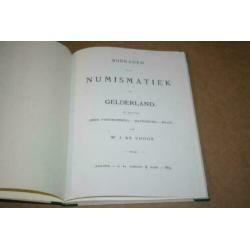 Bijdragen tot de Numismatiek van Gelderland - 1869 !!