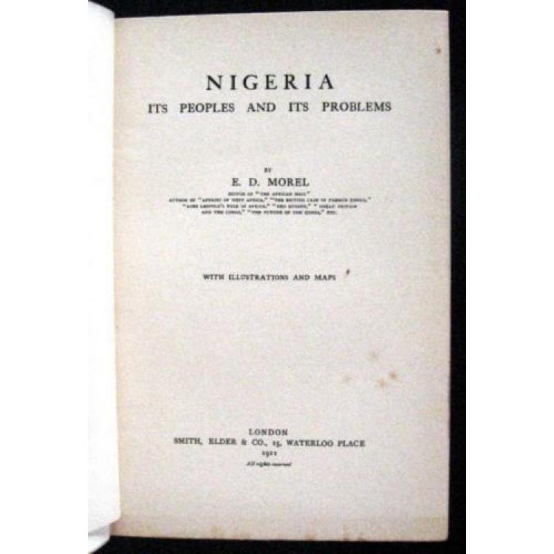 Nigeria Its People & Problems 1911 Morel Afrika