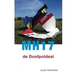 MH17 de doofpotdeal - Joost Niemoller - GRATIS VERZENDING